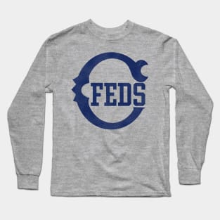 Defunct Chicago Federals Feds Baseball Team Long Sleeve T-Shirt